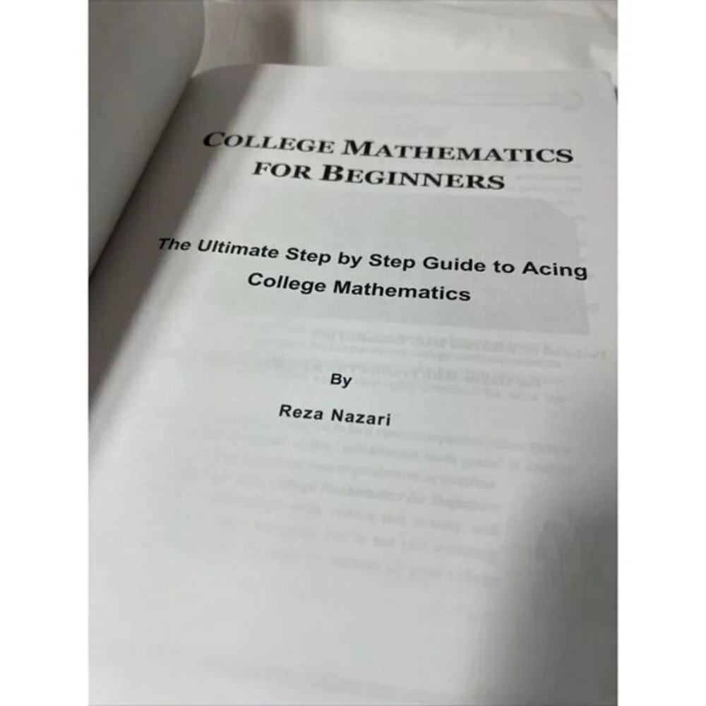 College Mathematics 2024 For‎ Beginners Reza Nazari
